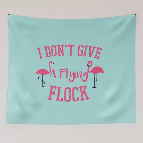 Item preview, I Don't Give A Flying Flock: Funny Pink Flamingo Quotes Gift Idea. designed and sold by cutitoutsir.