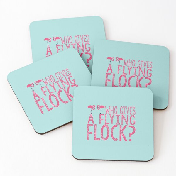 Item preview, Who Gives a Flying Flock? Funny Pink Flamingo Quotes Gift Idea. designed and sold by cutitoutsir.