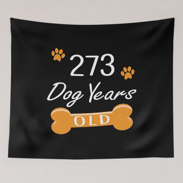 Item preview, 273 Dog Years Old Funny 39th Birthday Puppy Lover graphic designed and sold by Grabitees.