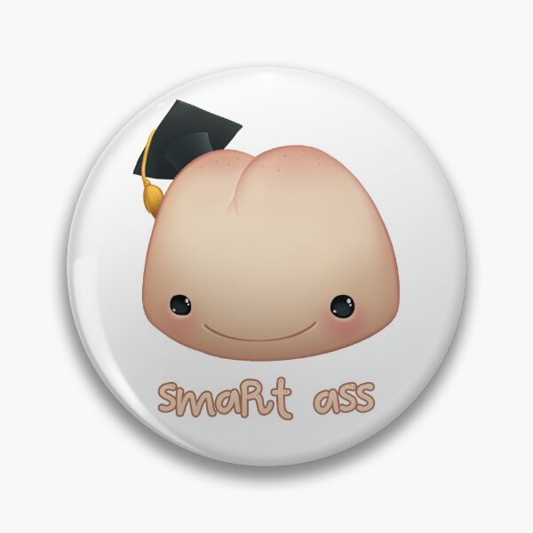 Item preview, Smart Ass Butt Joke designed and sold by supermara.
