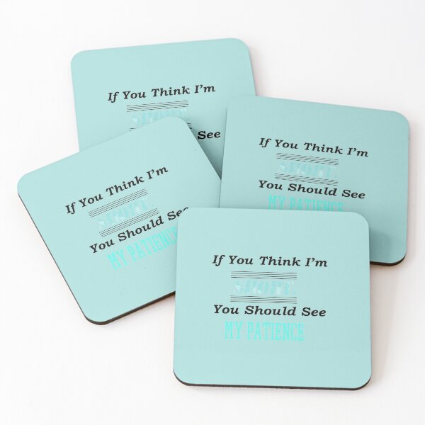Item preview, If You Think I'm Short, You Should See My Patience :Funny Shrts Estimation Quotes Gift Idea. designed and sold by cutitoutsir.