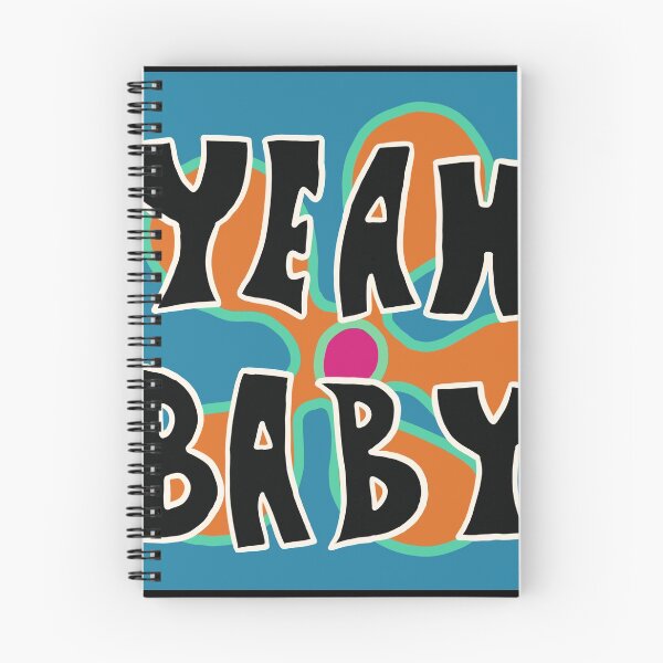 Item preview, Yeah Baby designed and sold by nazaayer.