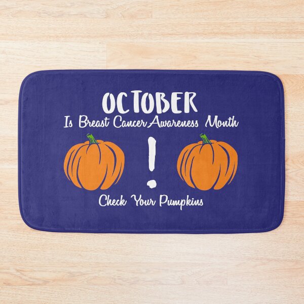 Item preview, Check Your Pumpkins October Breast Cancer Awareness Month Motivational Quote  designed and sold by alenaz.