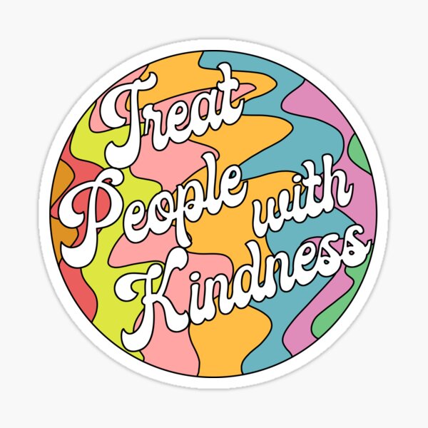 Groovy Treat 'Em With Kindness Design Sticker