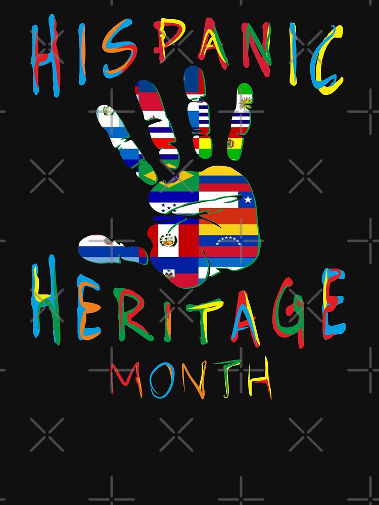 Hispanic Heritage Month Hand All Countries Flags T Shirt By Alenaz Redbubble 3516