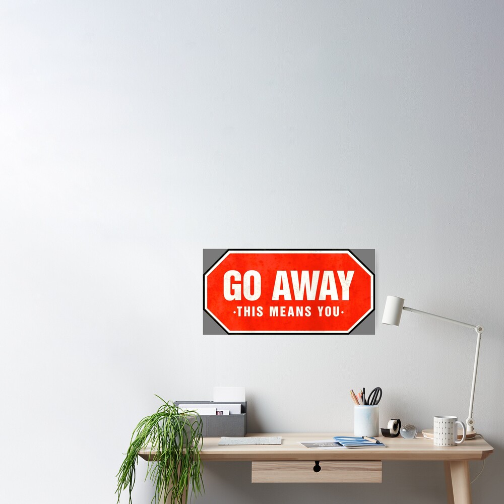 Grunge 'Go Away' sign Sticker for Sale by houk