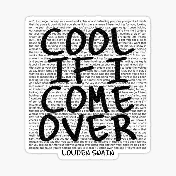 lyrics-series-cool-if-i-come-over-sticker-for-sale-by-mostly10