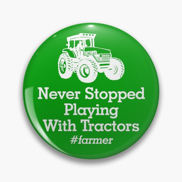 Item preview, Never Stopped Playing With Tractors #farmer designed and sold by flipper42.