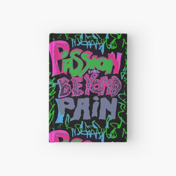 PASSION BEYOND PAIN Hardcover Journal