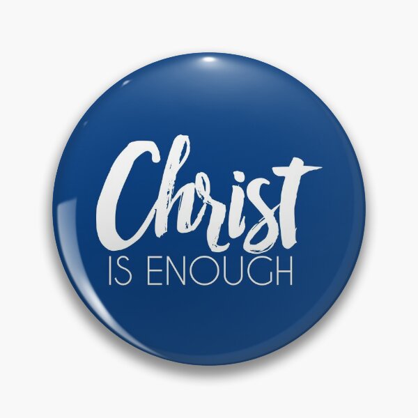 Item preview, Christ is enough designed and sold by ReVivingHoPe.