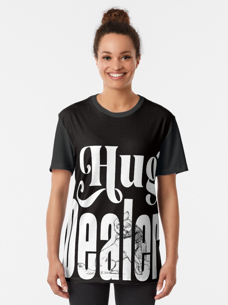 &ldquo;hug dealer&rdquo; T-shirt by jossbilo | Redbubble