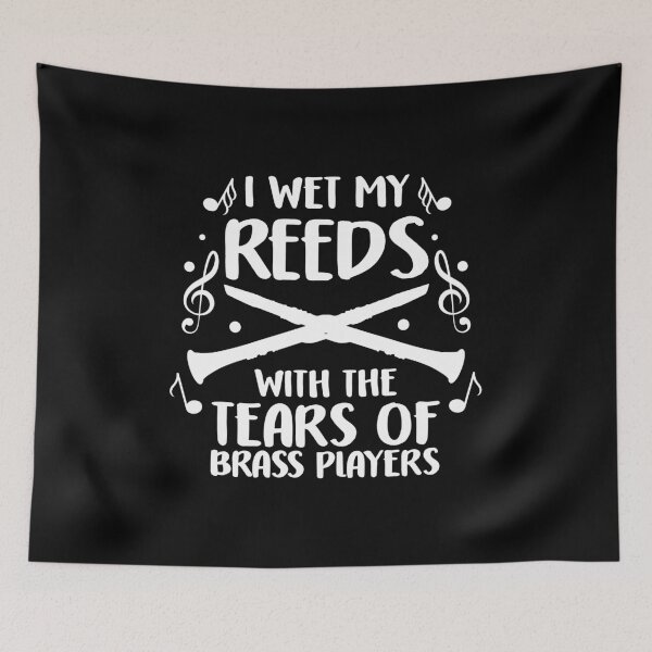 Item preview, I Wet My Reeds Tears of Brass Players Musician Gift designed and sold by haselshirt.