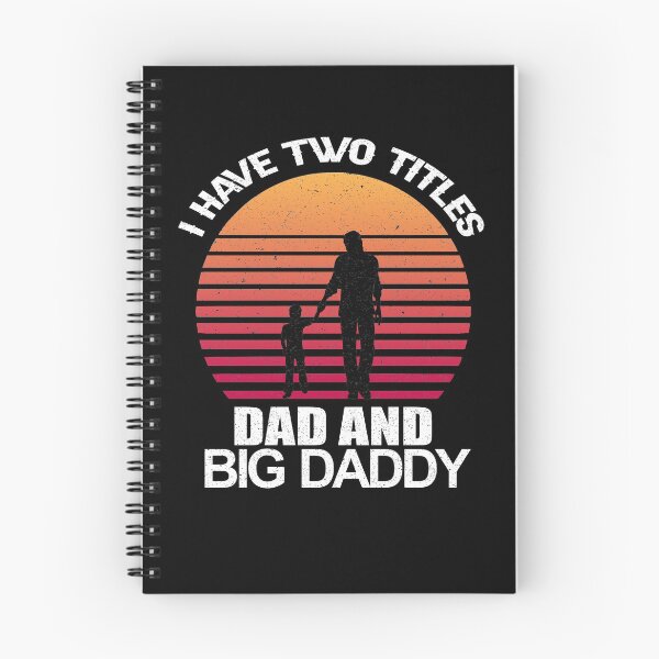 Item preview, Funny father's day, I Have Two Titles Dad and Big Daddy  designed and sold by Tstdesign.