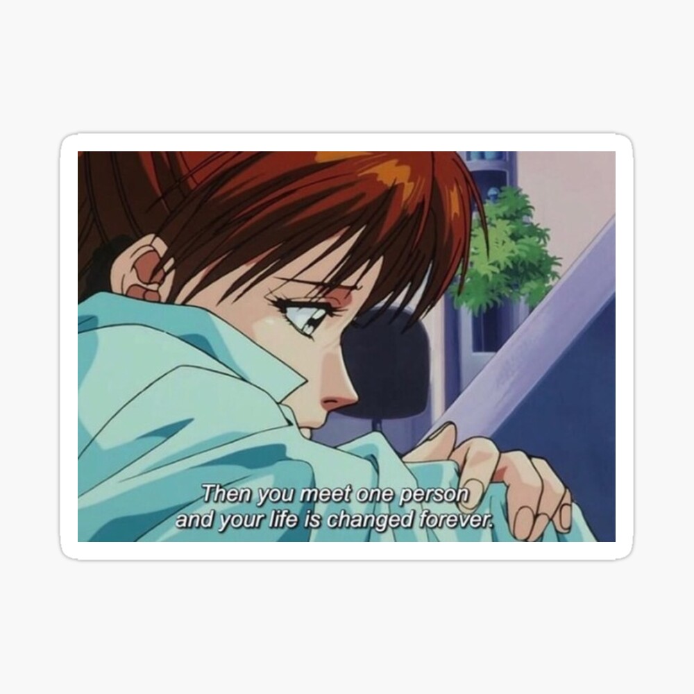 Love changed me anime quote