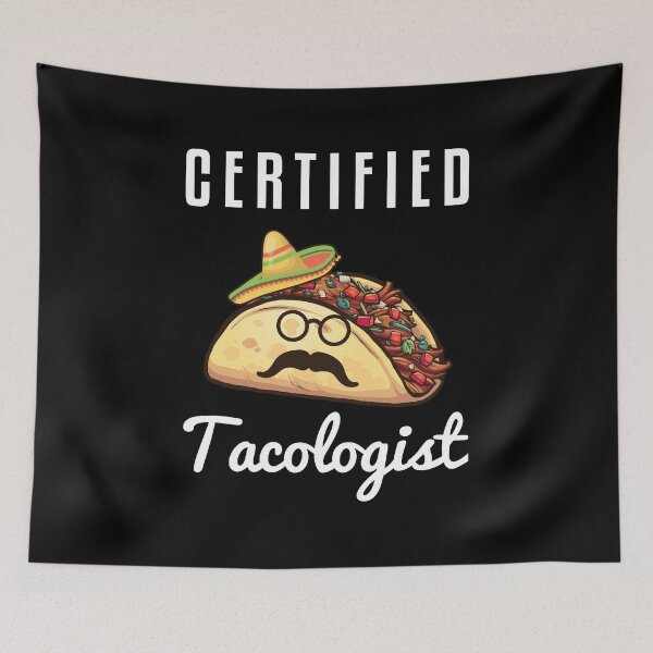 Item preview, Certified Tacologist designed and sold by anass002.