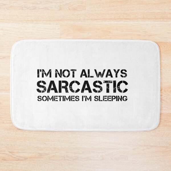 Item preview, i'm not always sarcastic sometimes i'm sleeping designed and sold by hamza1451.