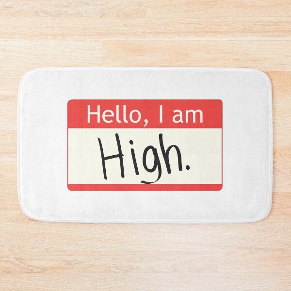 Item preview, Hello, I am HIGH designed and sold by SarcasticWords.