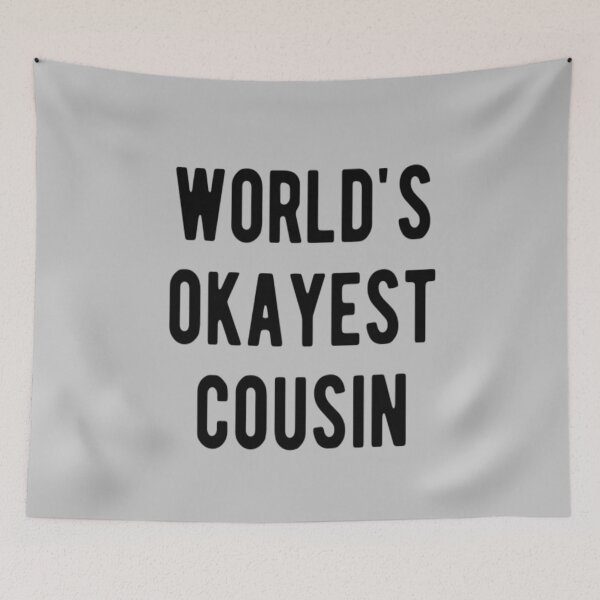 Item preview, World's Okayest Cousin designed and sold by CatMonkStudios.
