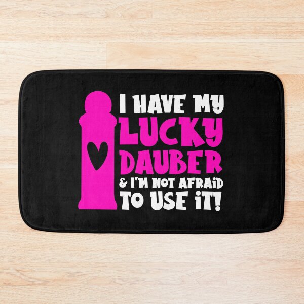 Item preview, Bingo Lucky Dauber Saying Player Game Gamble Gift designed and sold by Style4You24.