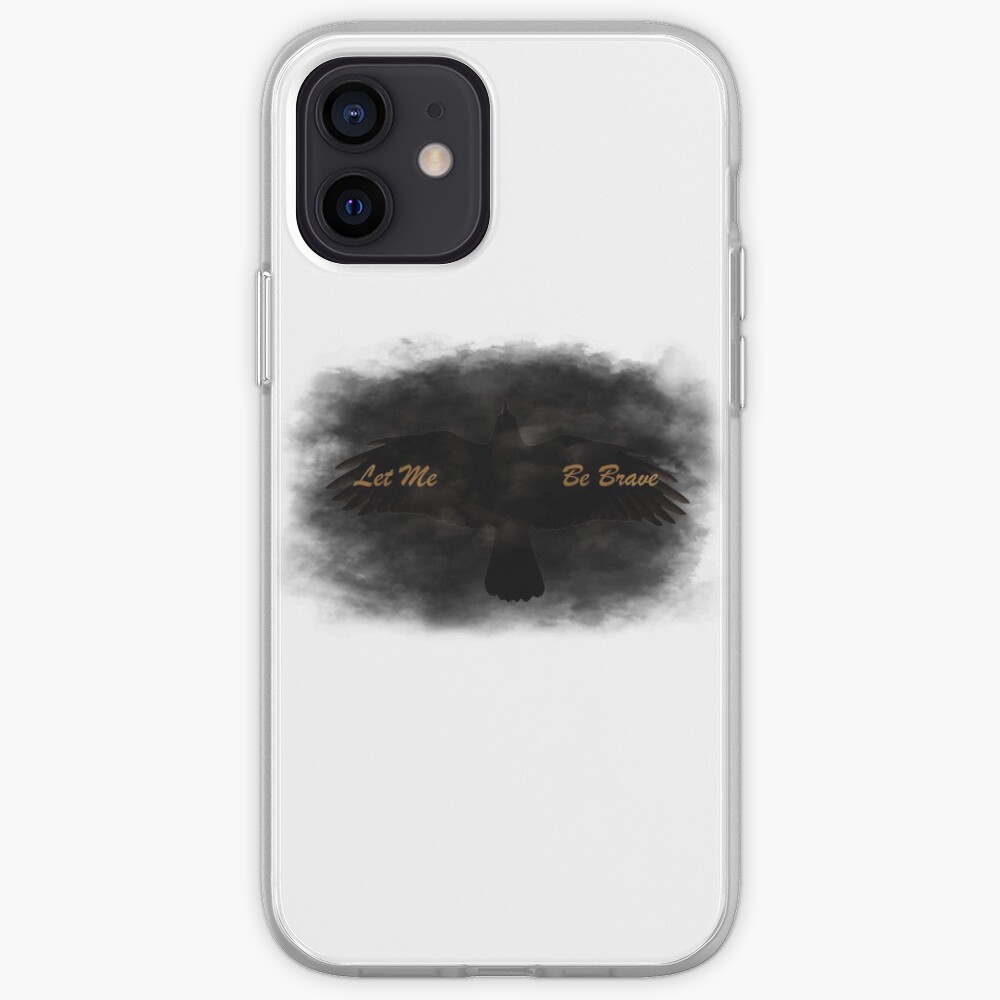 Let Me Be Brave iPhone Case & Cover