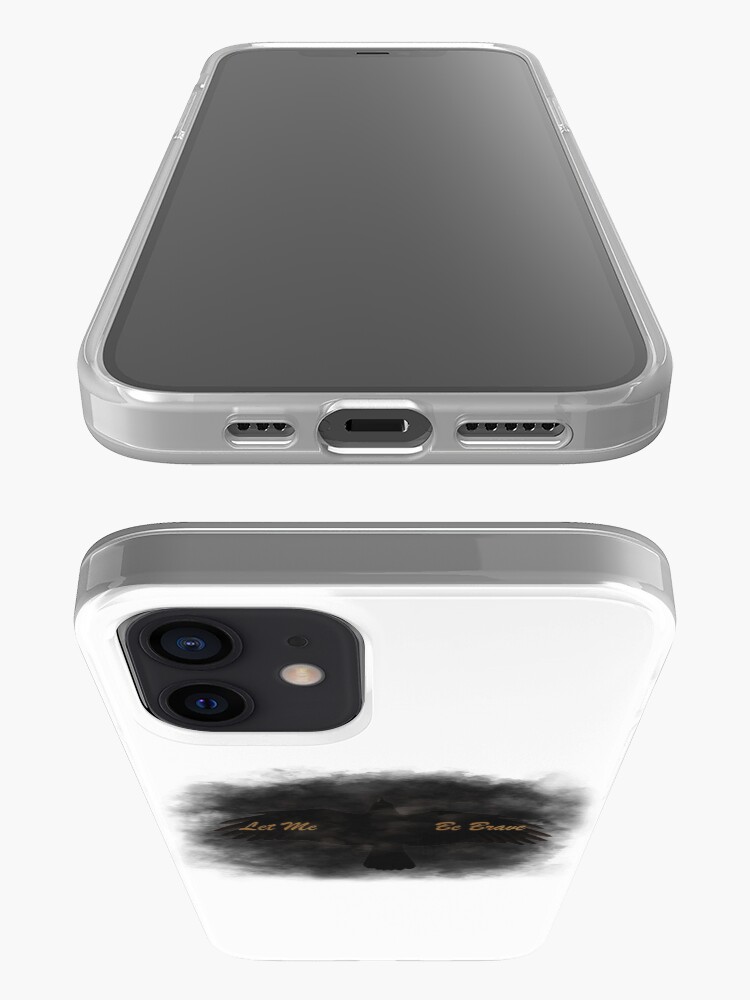Alternate view of Let Me Be Brave iPhone Case & Cover