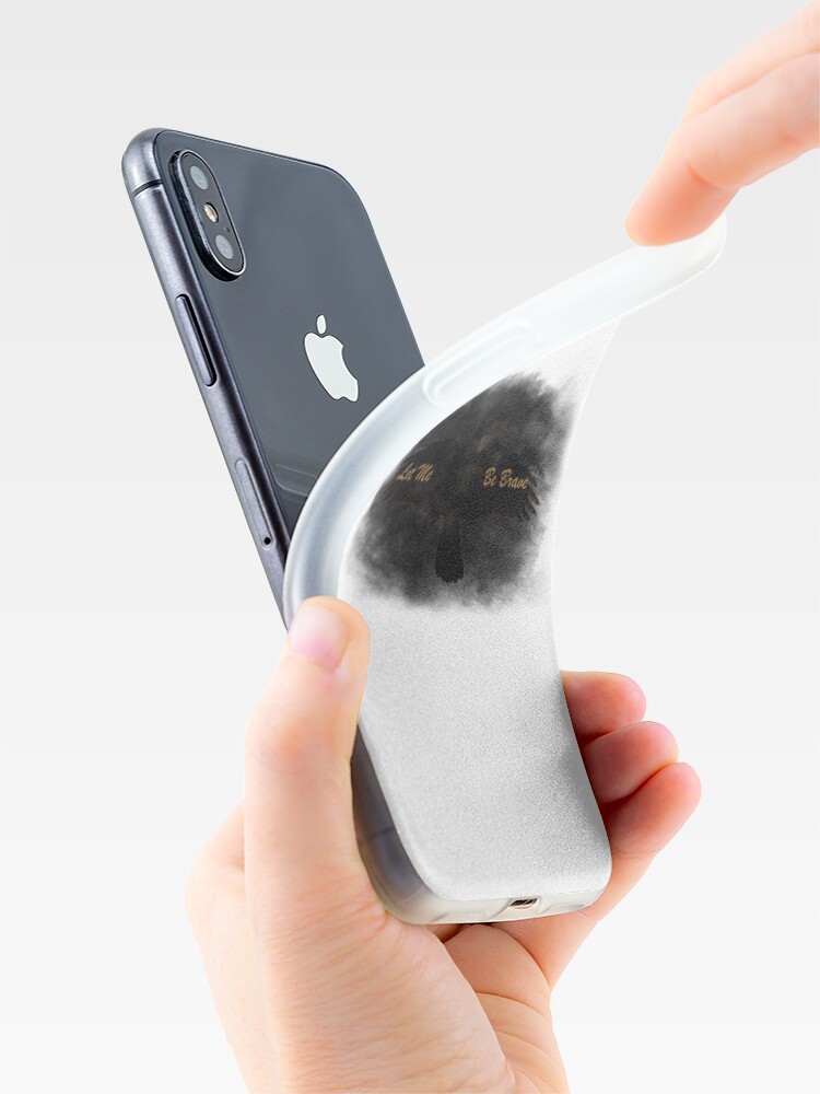 Alternate view of Let Me Be Brave iPhone Case & Cover