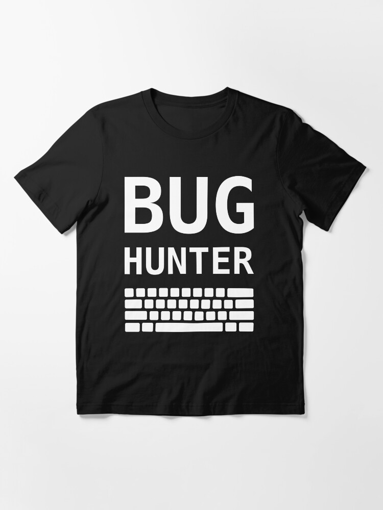 Alternate view of BUG HUNTER with Keyboard - Design for Test Engineers White Font Essential T-Shirt