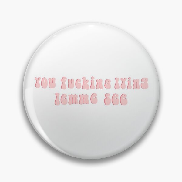 Item preview, You fucking lying designed and sold by VibinWithKimmie.