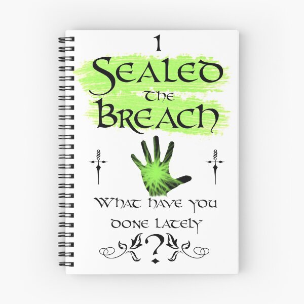 Item preview, I Sealed the Breach: What have you done lately?  designed and sold by sorakaji.