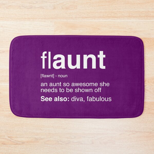 Item preview, Flaunt, Super Auntie Gift, Funcle Counterpart designed and sold by ShikitaMakes.