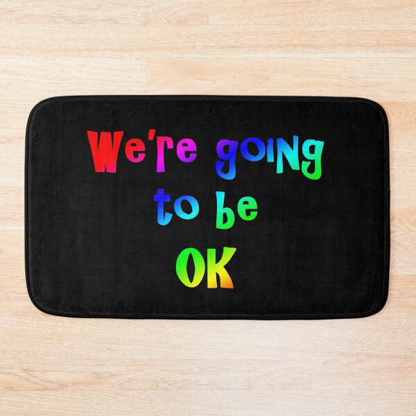 Item preview, We're Going to be Okay designed and sold by goldenanchor.