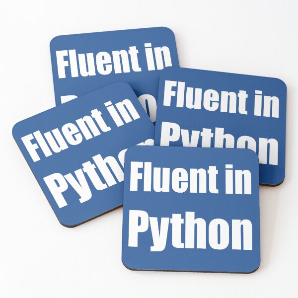 Item preview, Fluent in Python - White on Blue for Python Programmers designed and sold by ramiro.