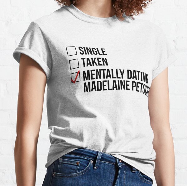 DENTAR MENTALMENTE MADELAINE PETSCH Camiseta clásica