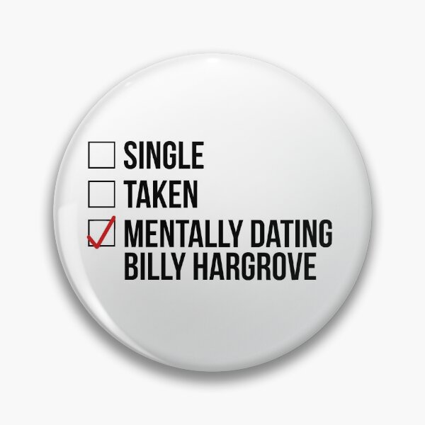 Item preview, MENTALLY DATING BILLY HARGROVE designed and sold by localfandoms.
