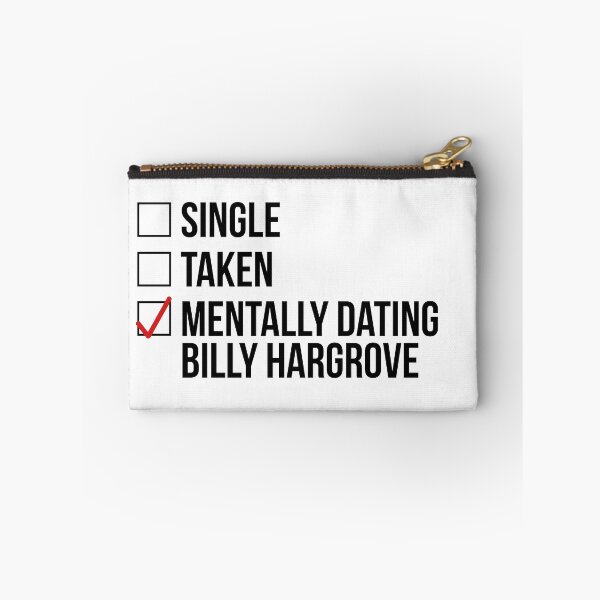 Item preview, MENTALLY DATING BILLY HARGROVE designed and sold by localfandoms.