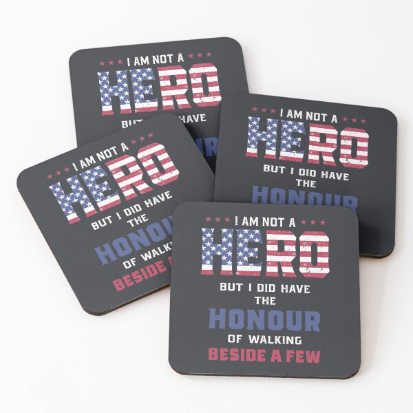 Item preview, I Am Not a Hero But I Did Have The Honour of Walking Beside a Few designed and sold by cidolopez.