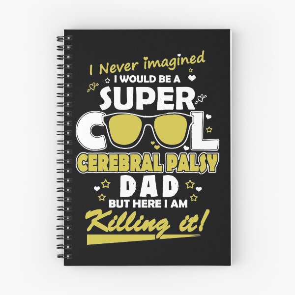 Item preview, Super COOL Cerebral Palsy DAD, Killing it! designed and sold by NADIM XDesigners.