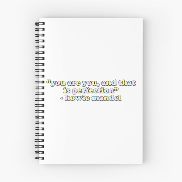 Item preview, you are you, and that is perfection ~ howie mandel designed and sold by erinsdrawings.