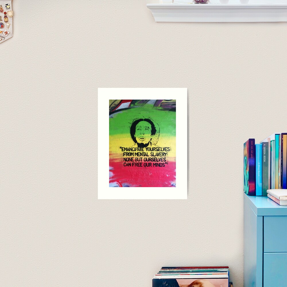 Emancipate yourself Art Print