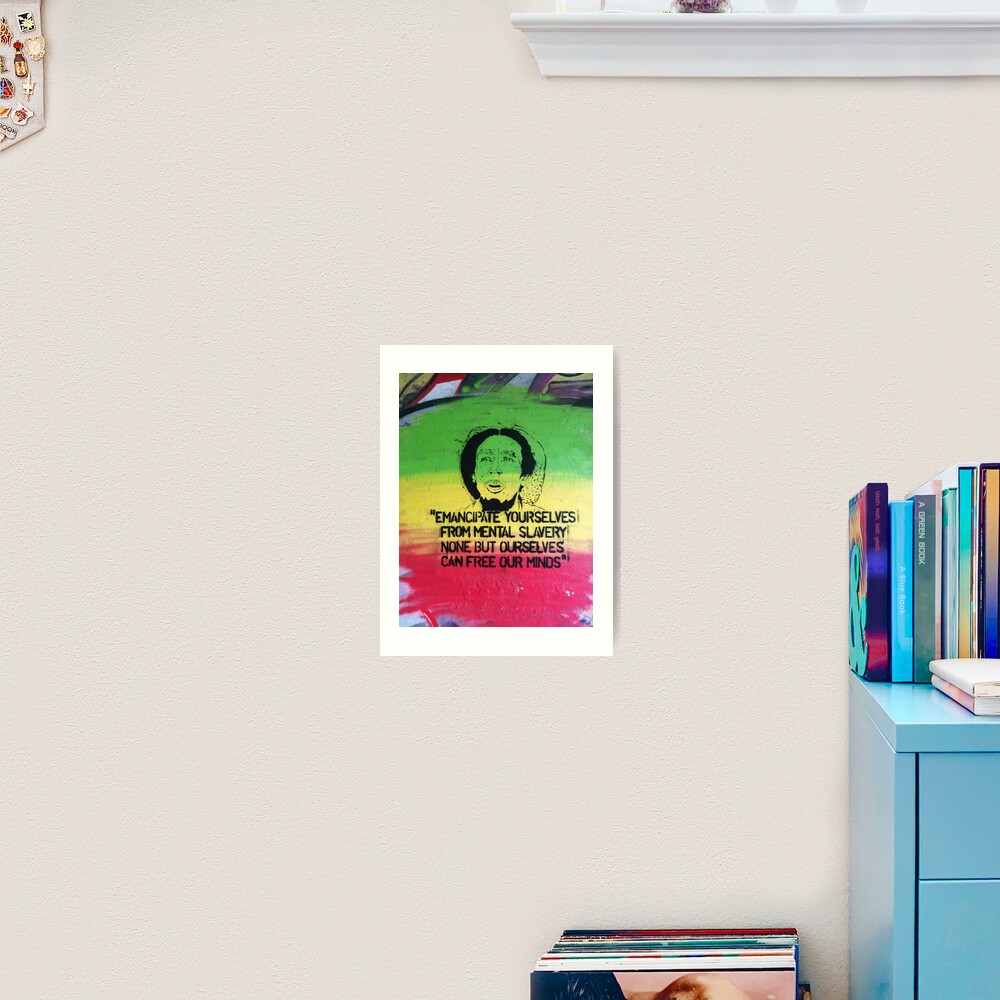 Emancipate yourself Art Print