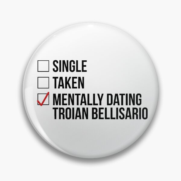 Item preview, MENTALLY DATING TROIAN BELLISARIO designed and sold by localfandoms.