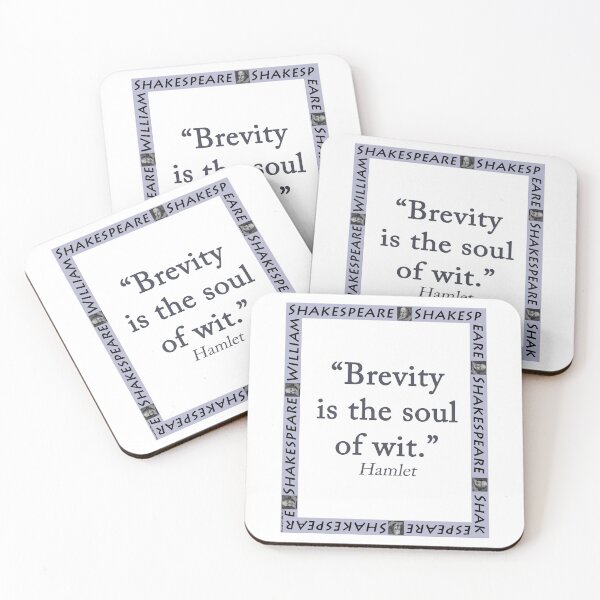 Item preview, Brevity Is the Soul of Wit - Shakespeare designed and sold by CrankyOldDude.