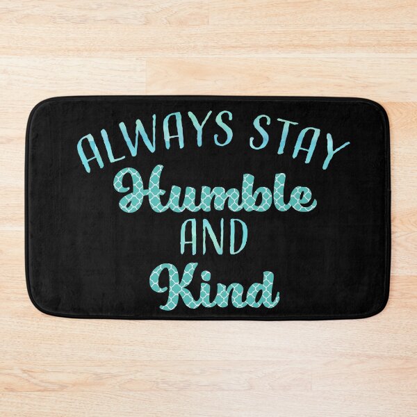 Item preview, Humble and Kind designed and sold by baileyvannatta.