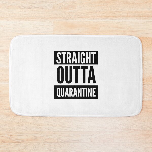 Item preview, Straight out of Quarantine designed and sold by Marc4577.