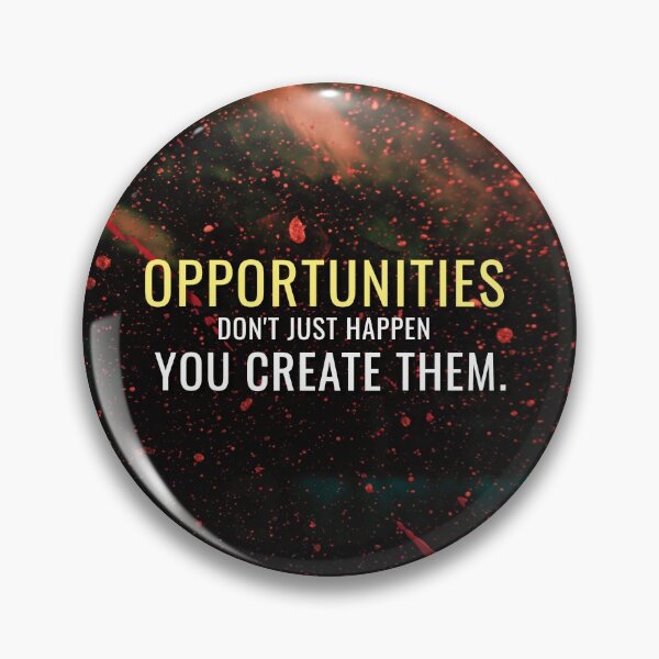 Item preview, Create Opportunities designed and sold by hiunlimit.