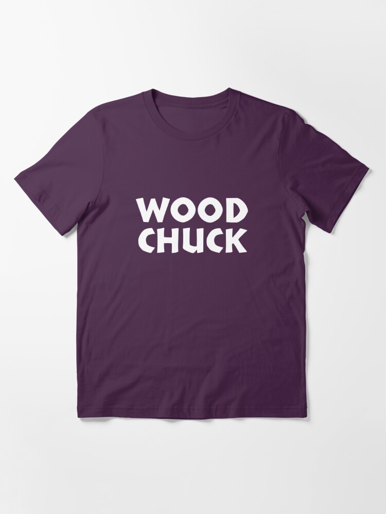 woodchuck shirt