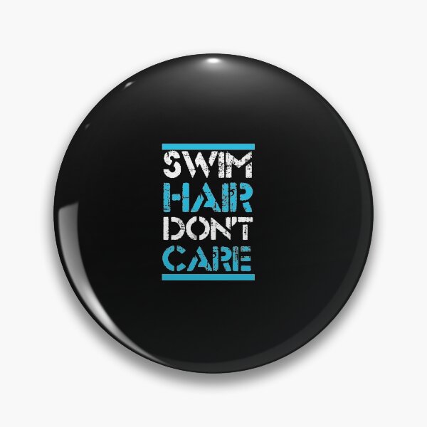 Item preview, Swim Hair Don't Care: Funny Swimming Quotes Gift Idea. designed and sold by cutitoutsir.