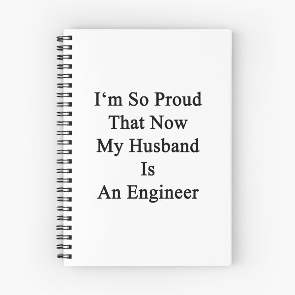 Item preview, I'm So Proud That Now My Husband Is An Engineer  designed and sold by supernova23.