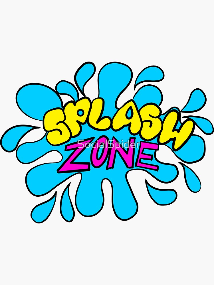 "Warning! Splash Zone!" Sticker for Sale by SocialSpider Redbubble