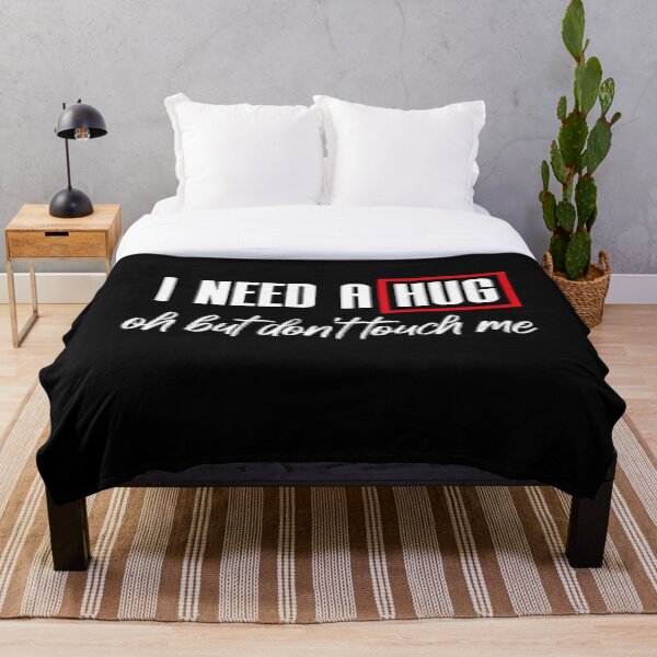 Item preview, Necesito un abrazo Oh, pero no me toques Cita divertida Meme designed and sold by MerchSpot.